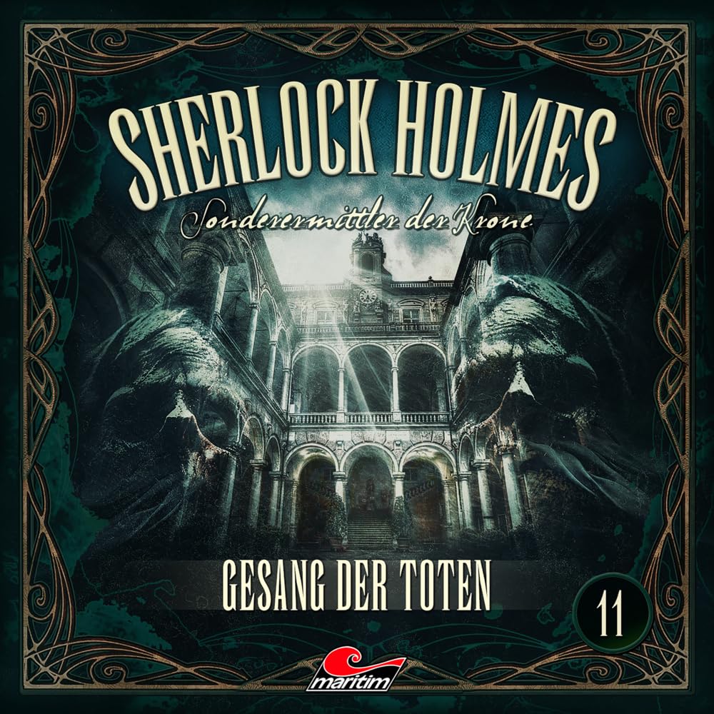 Sherlock Holmes 11: Gesang der Toten Radio Plays