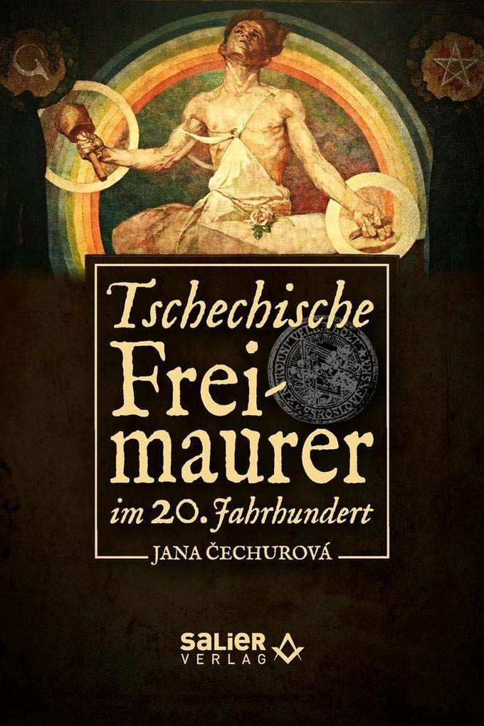 Tschechische Freimaurer im 20. Jahrhundert Politics & History