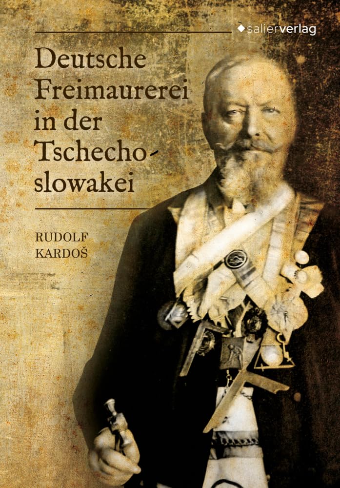 Deutsche Freimaurerei in der Tschechoslowakei Philosophy
