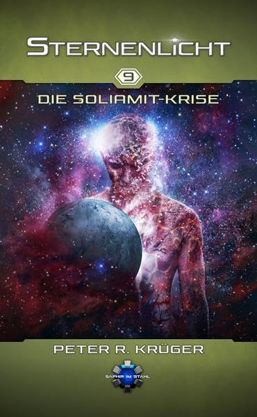 Sternenlicht 9: Die Soliamit-Krise Contemporary literature