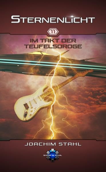 Sternenlicht 11: Im Takt der Teufelsdroge Contemporary literature