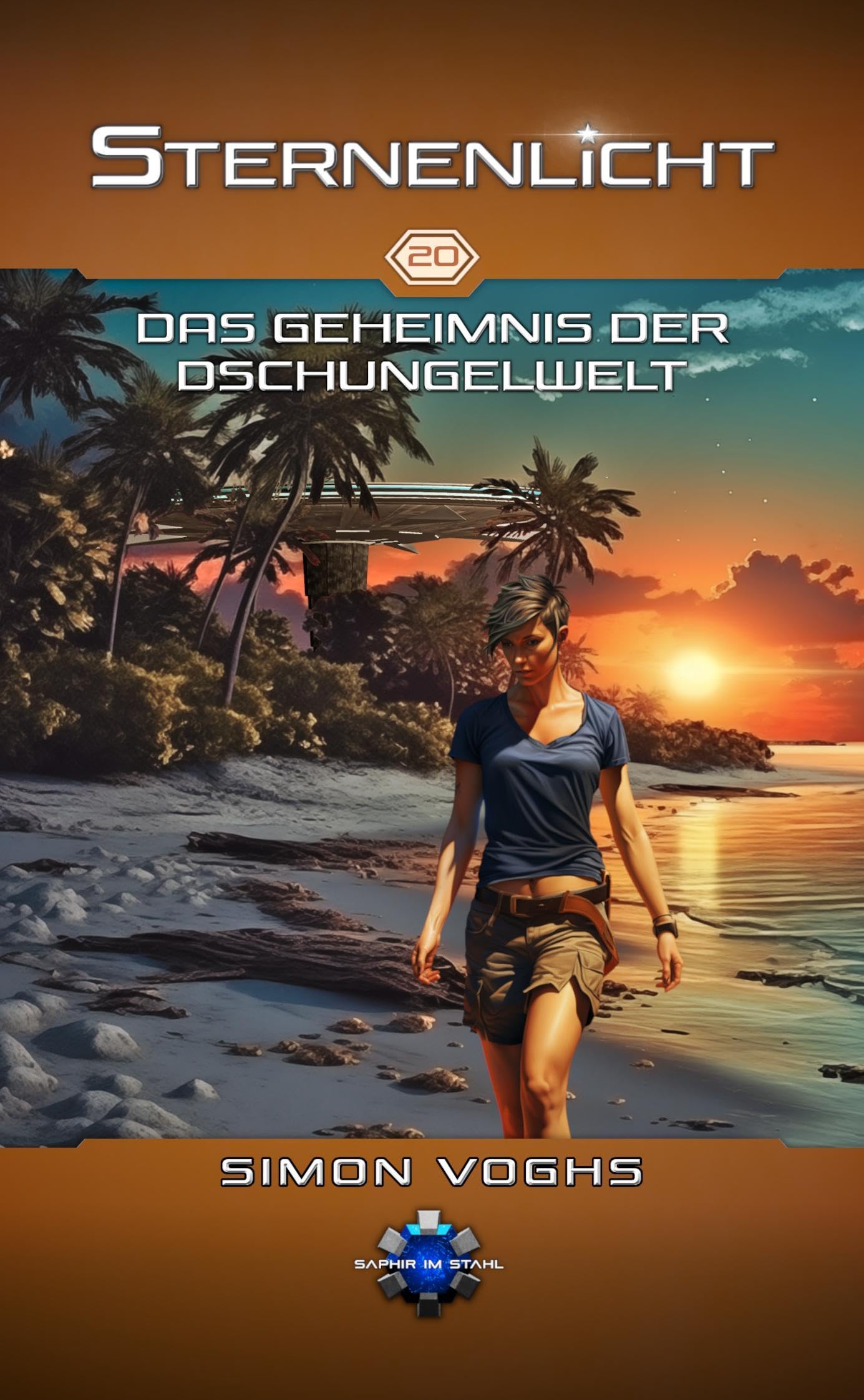 Das Geheimnis der Dschungelwelt (Sternenlicht) Action & Adventure