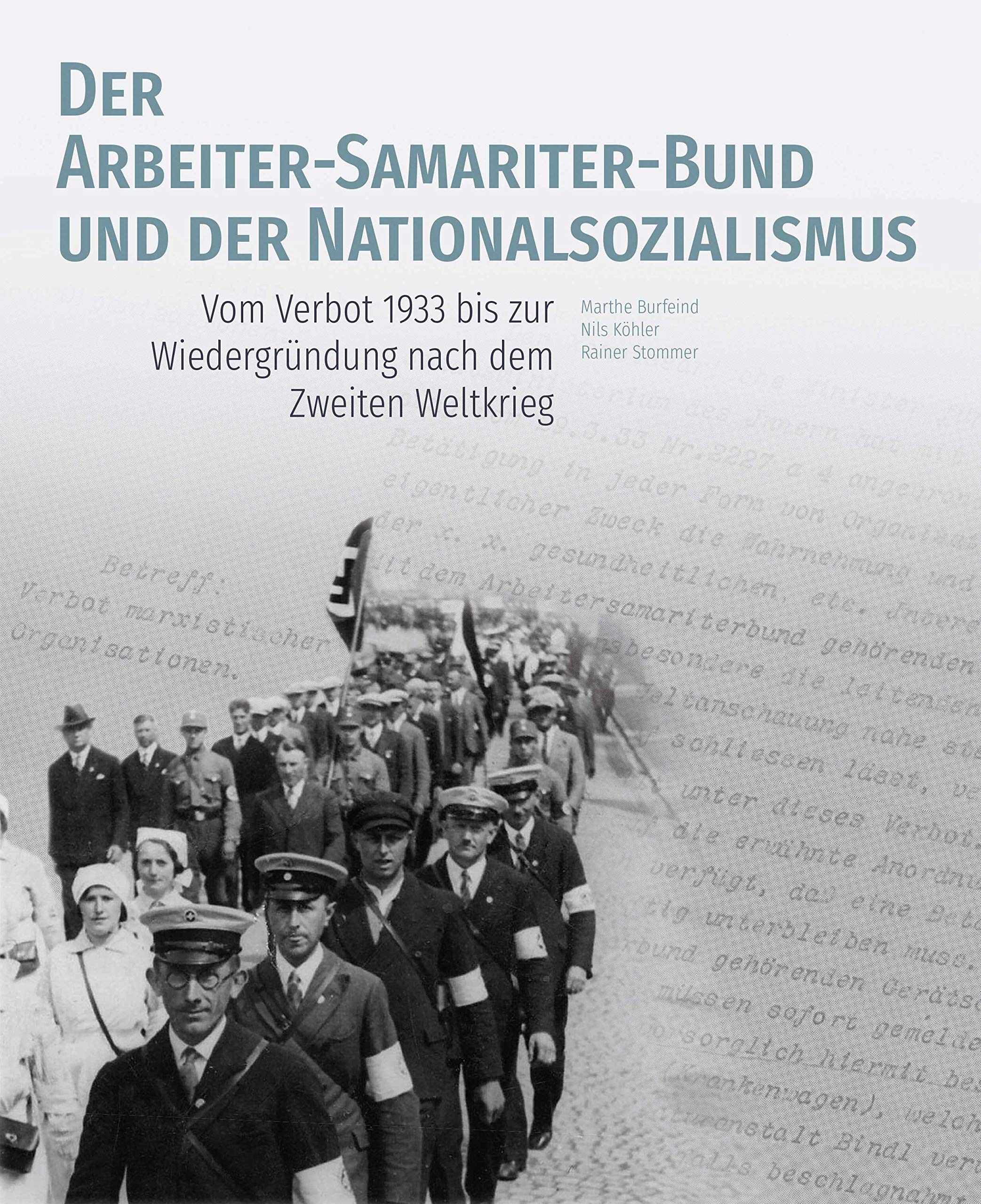 Der Arbeiter-Samariter-Bund und der Nationalsozialismus Social Sciences