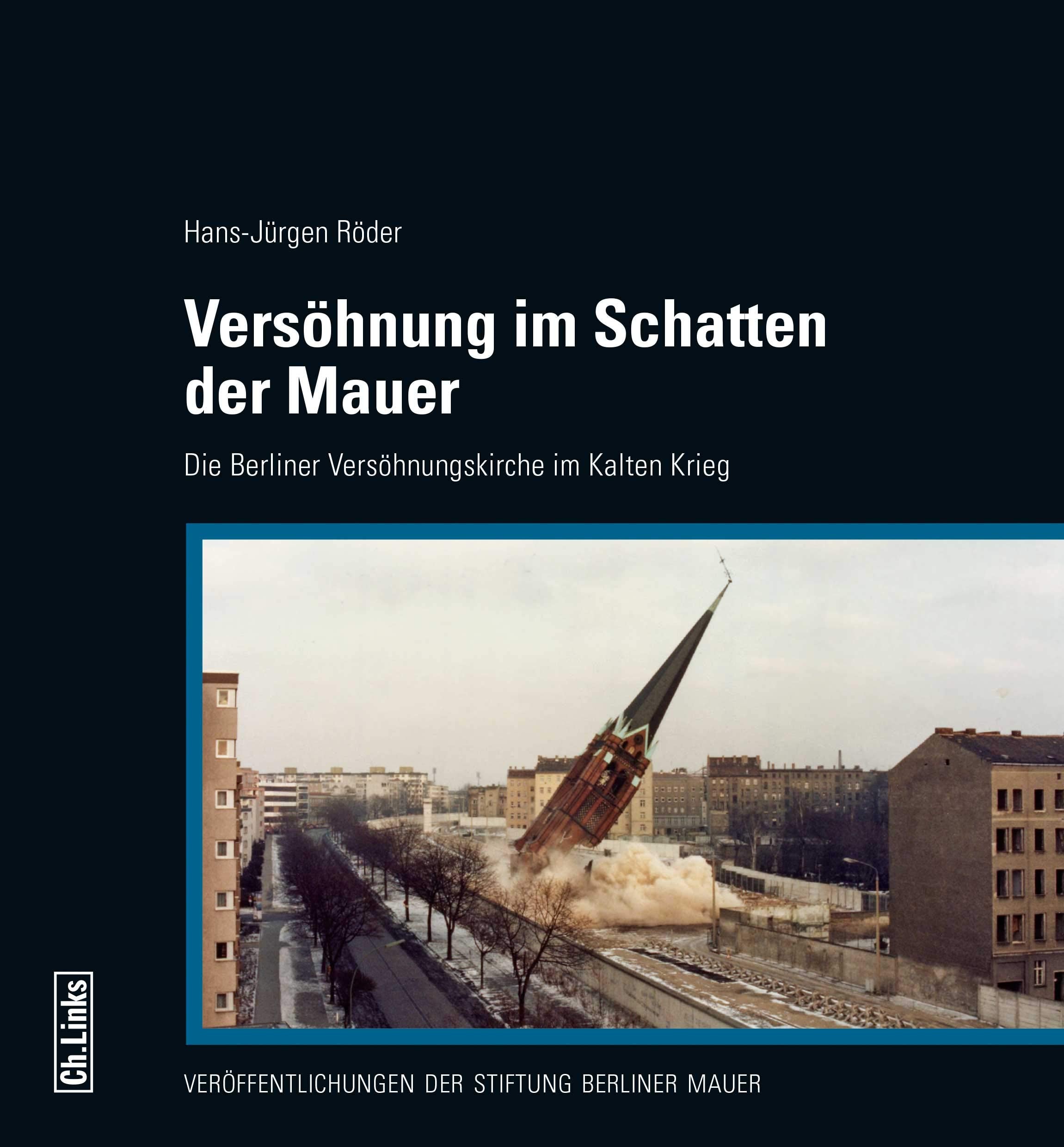 Versöhnung im Schatten der Mauer German history