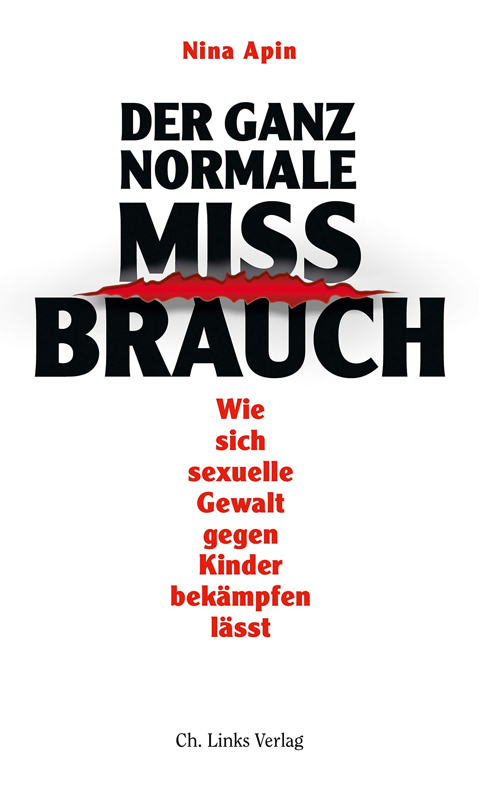 Der ganz normale Missbrauch Psychology