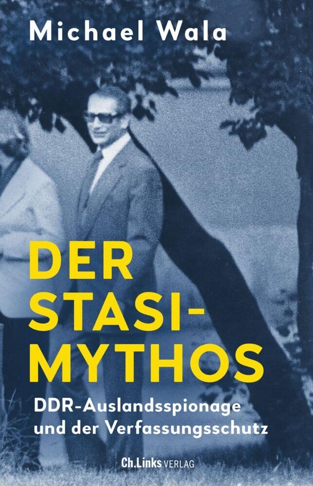 Der Stasi-Mythos German history books
