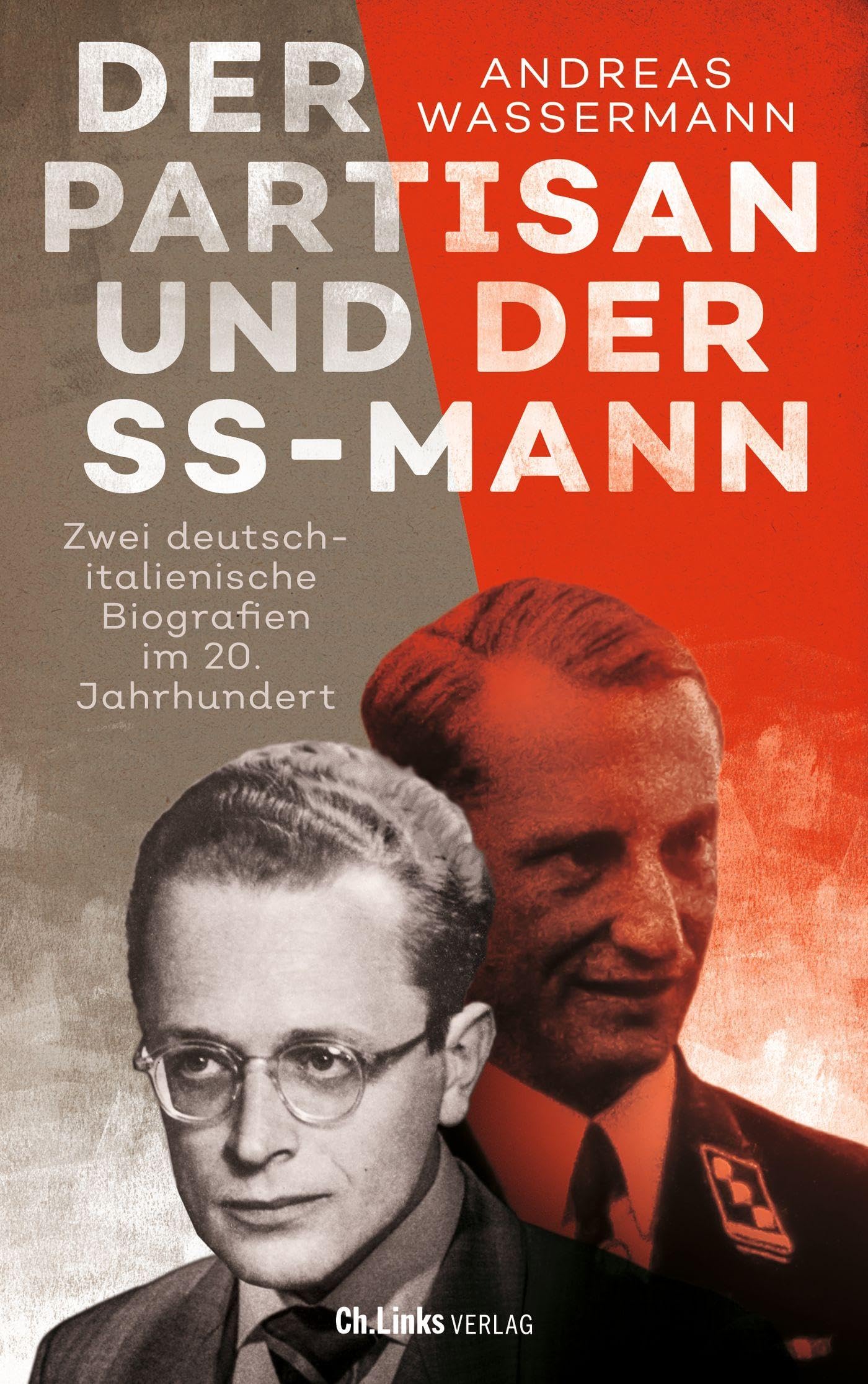 Der Partisan und der SS-Mann Politics & Society Books
