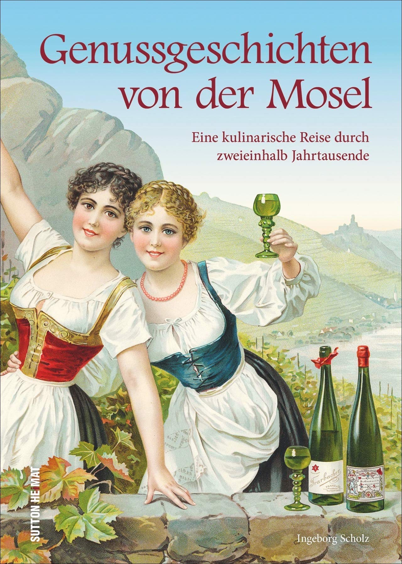 Genussgeschichten von der Mosel Leisure, Home & Garden