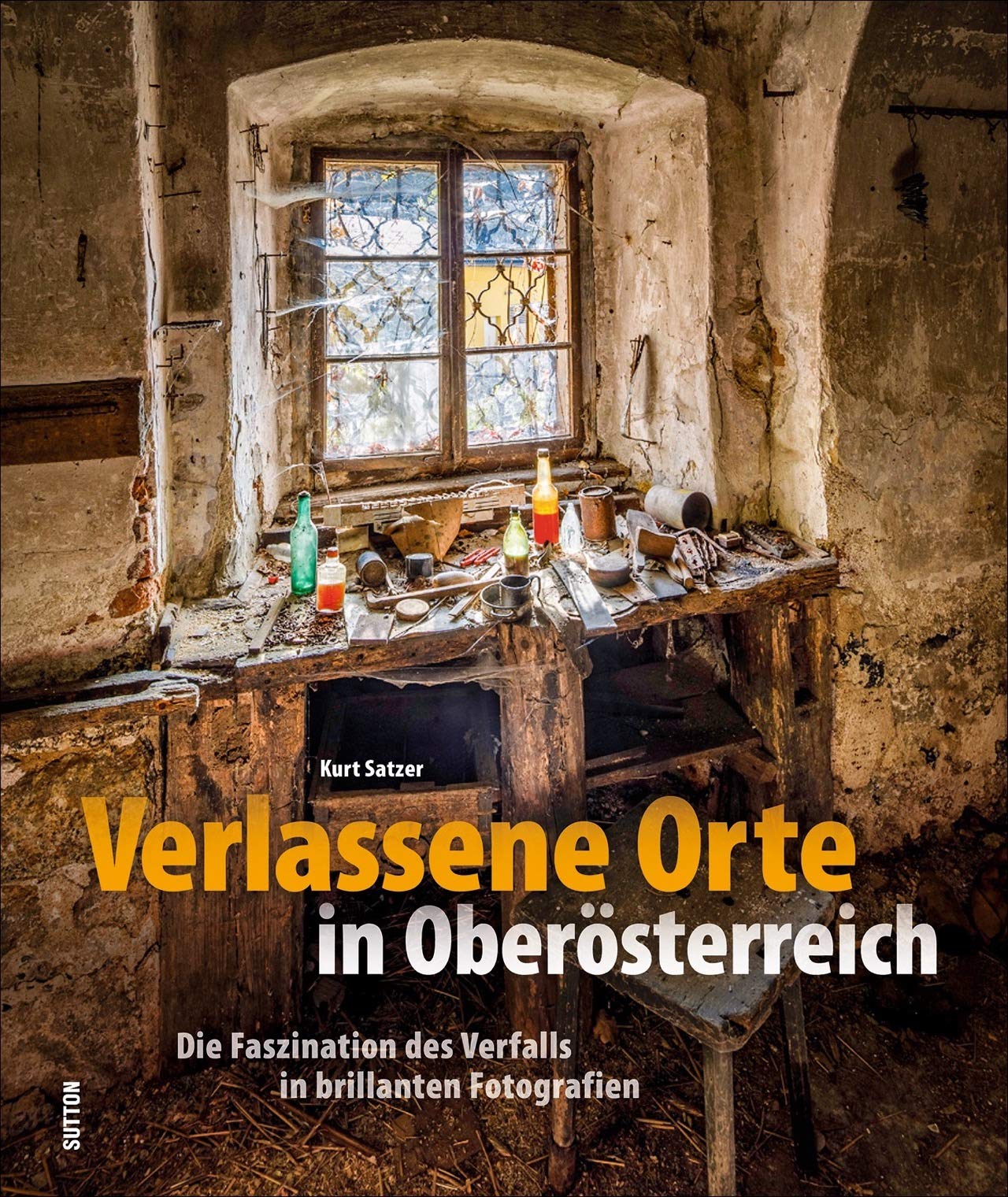 Verlassene Orte in Oberösterreich Leisure, Home & Garden