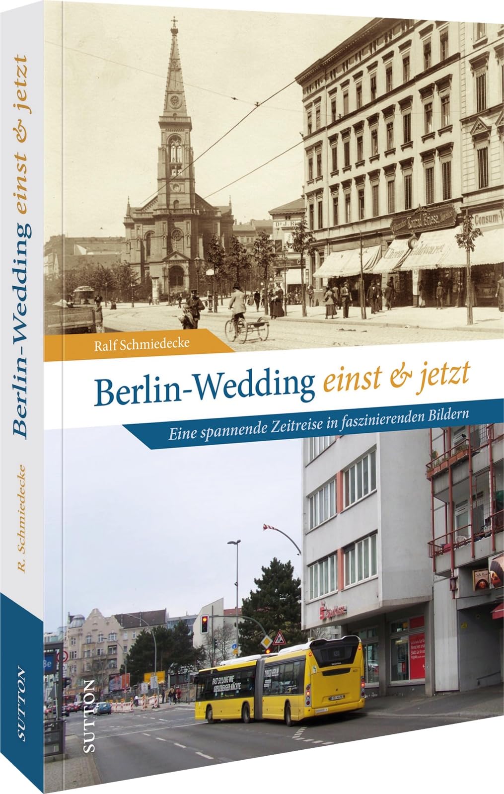 Berlin-Wedding einst und jetzt: Eine spannende Zeitreise in faszinierenden Bildern Travel