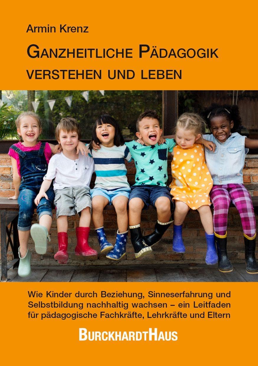 Ganzheitliche Pädagogik verstehen und leben Health, Nutrition & Fitness