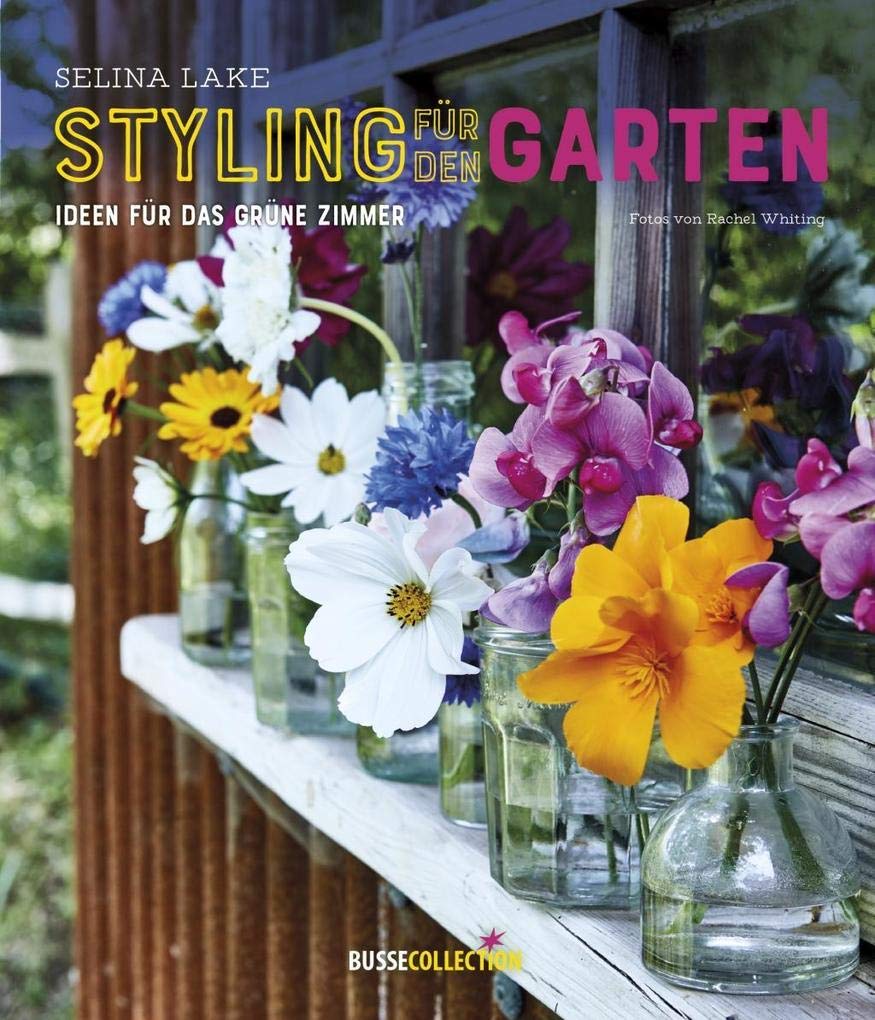 Styling für den Garten Garden & Plants