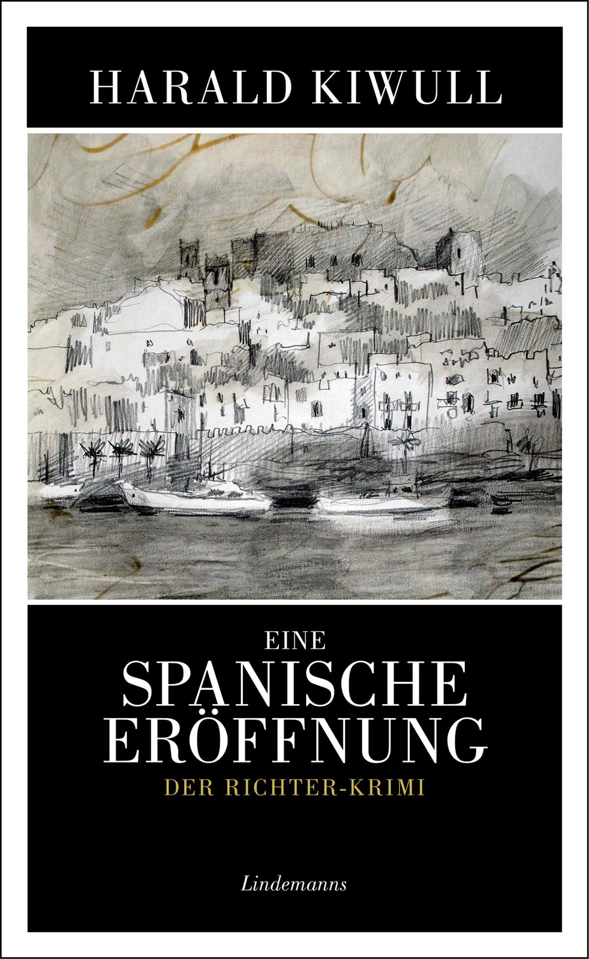 Eine spanische Eröffnung: Der Richter-Krimi (Lindemanns Bibliothek) Contemporary literature