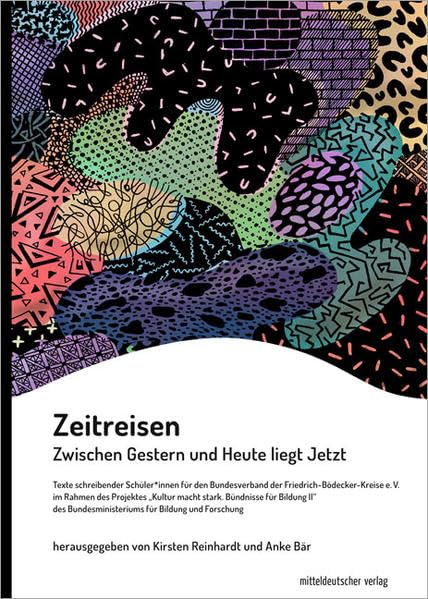 Zeitreisen: Zwischen Gestern und Heute liegt Jetzt Contemporary literature