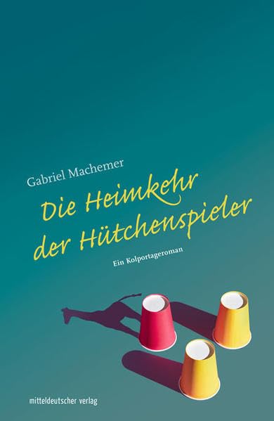 Die Heimkehr der Hütchenspieler Contemporary literature