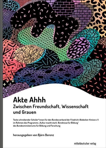 Akte Ahhh: Zwischen Freundschaft, Wissenschaft und Grauen Contemporary literature