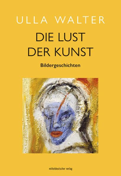 Die Lust der Kunst Art & Literature Books