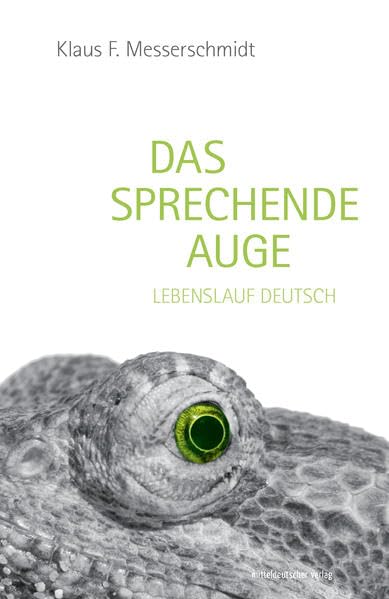 Das sprechende Auge: Lebenslauf deutsch Contemporary literature