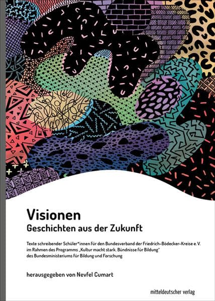 Visionen: Geschichten aus der Zukunft Contemporary literature
