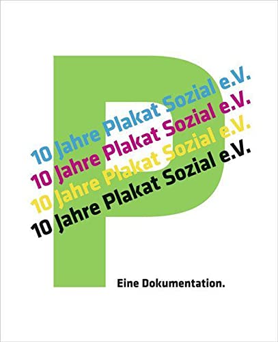 10 Jahre plakat-sozial e.V. Film, Art & Culture