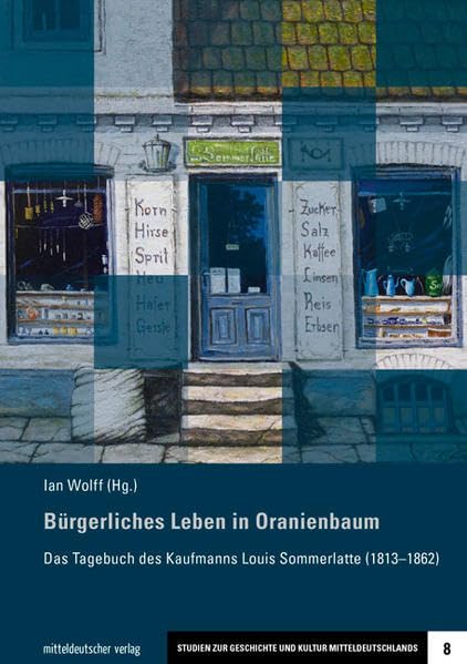 Bürgerliches Leben in Oranienbaum Books