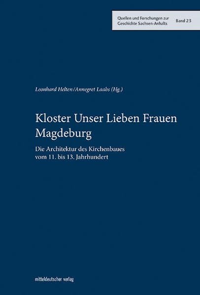 Kloster Unser Lieben Frauen Magdeburg Architecture
