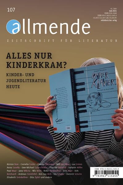 Allmende 107 – Zeitschrift für Literatur: Alles nur Kinderkram? Kinder- und Jugendliteratur heute (allmende – Zeitschrift für Literatur) Essays & Short Stories