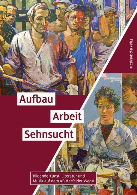 Aufbau. Arbeit. Sehnsucht Books