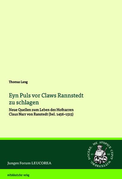 Eyn Puls vor Claws Rannstedt zu schlagen German history