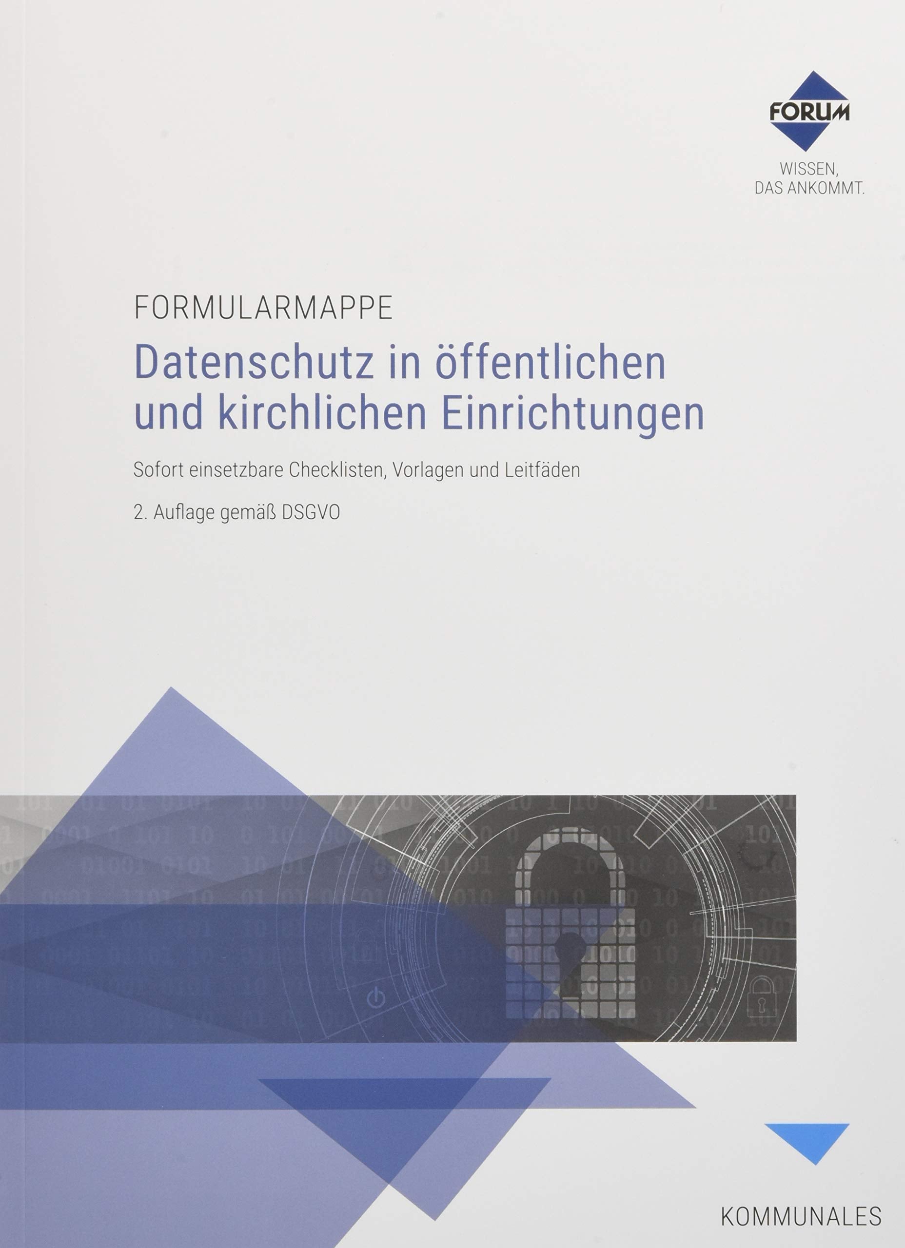 Formularmappe Datenschutz in öffentlichen und kirchlichen Einrichtungen Law