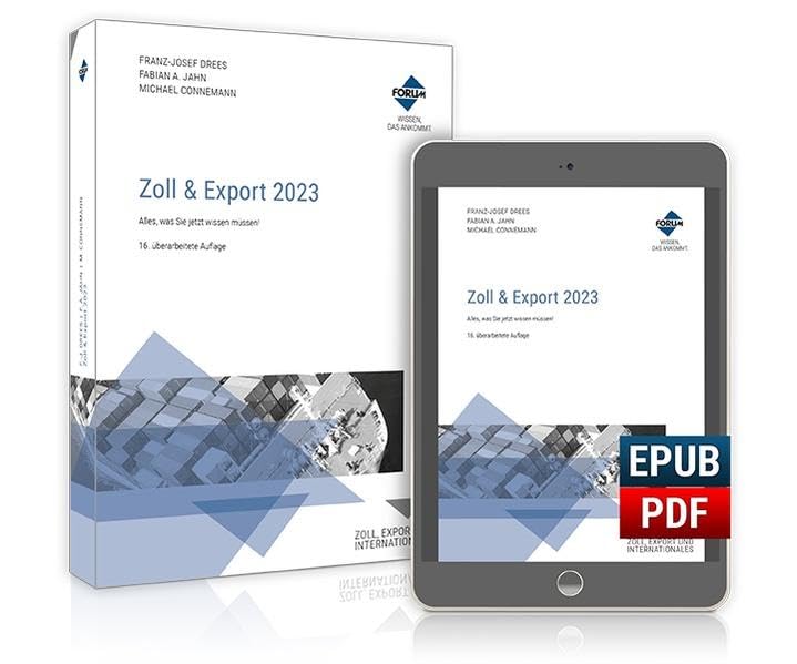 Zoll & Export 2023: Alles, was Sie jetzt wissen müssen! | KOMBI-AUSGABE Law