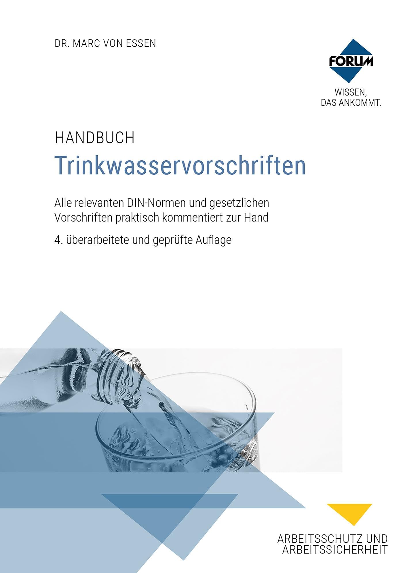 Handbuch Trinkwasservorschriften: Premium-Ausgabe: Buch und E-Book (PDF+EPUB) + digitale Arbeitshilfen Law