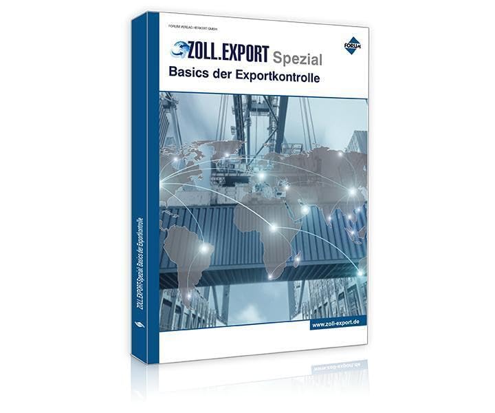 Zoll.Export-Spezial: Basics der Exportkontrolle Law