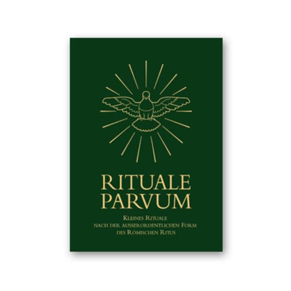 Rituale parvum: Kleines Rituale nach der ausserordentlichen Form des Römischen Ritus Religion & Esotericism