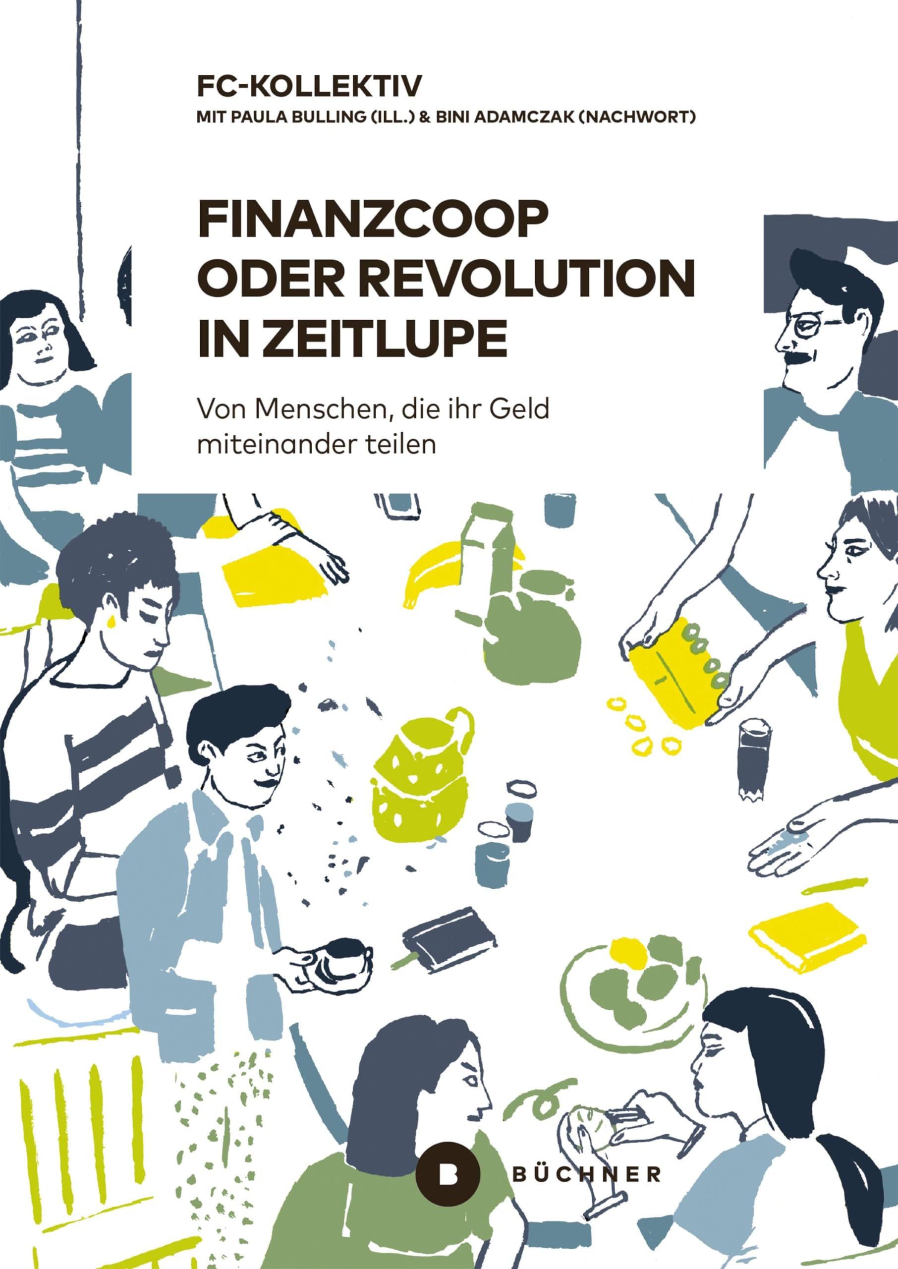 Product Image: Finanzcoop oder Revolution in Zeitlupe
