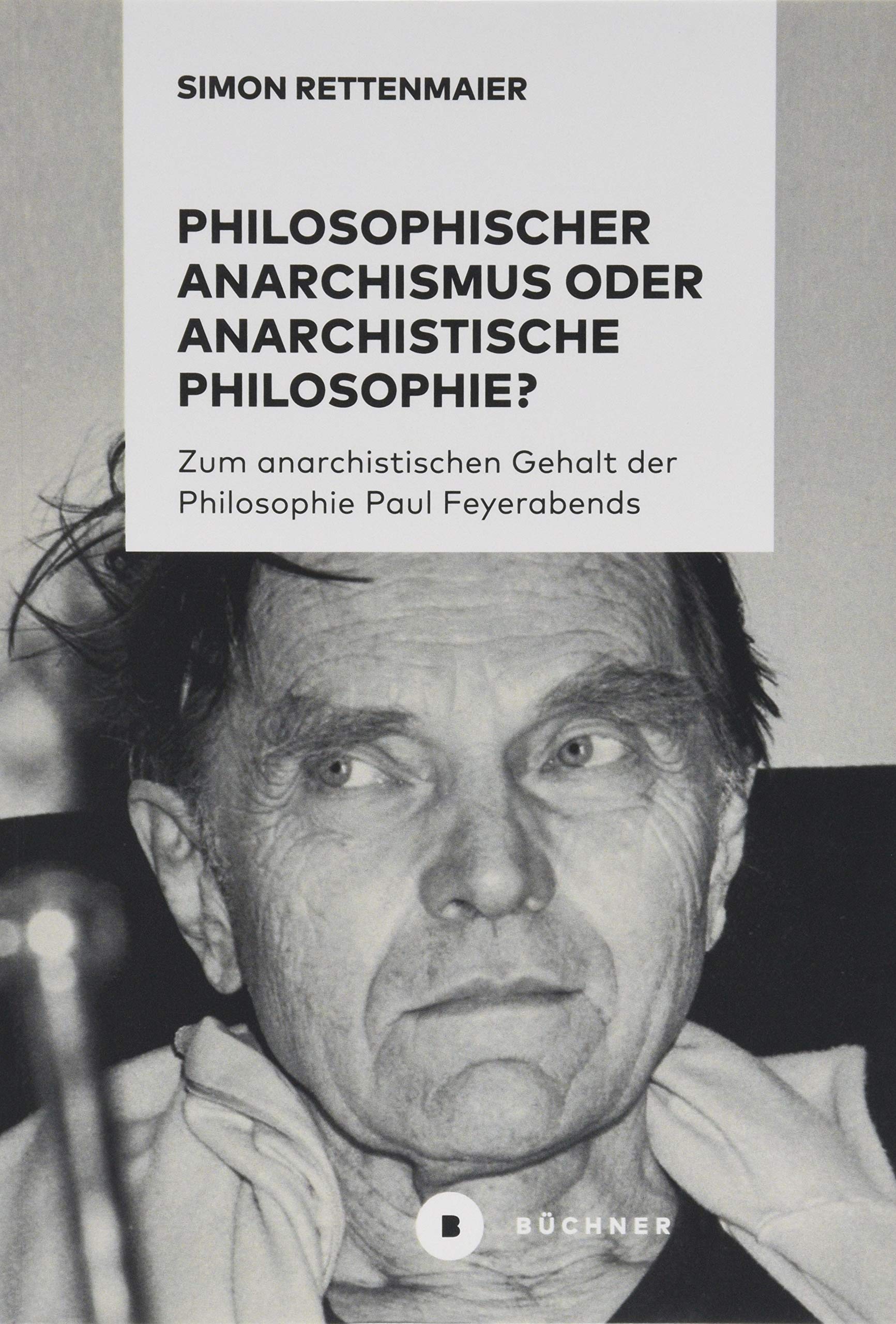 Philosophischer Anarchismus oder anarchistische Philosophie? Books