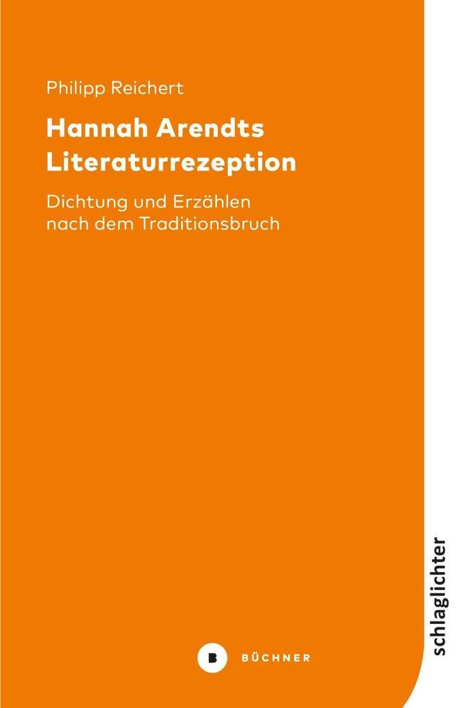 Hannah Arendts Literaturrezeption Philosophy