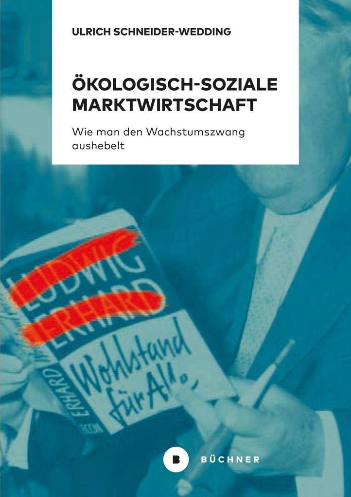 Ökologisch-soziale Marktwirtschaft Philosophy