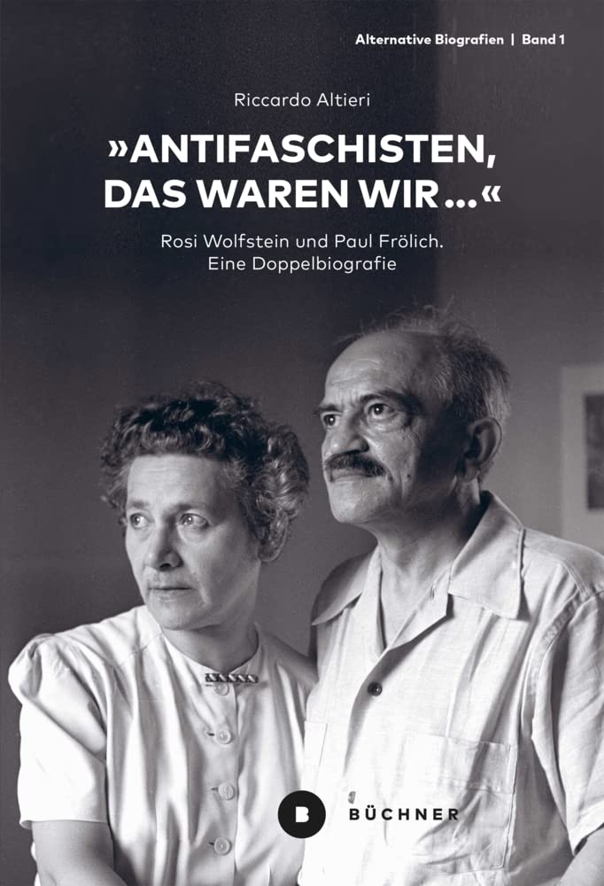 "Antifaschisten, das waren wir..." Memories