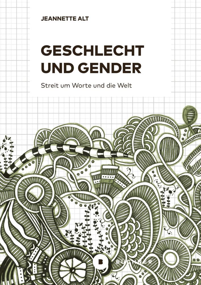 Geschlecht und Gender: Streit um Worte und Welt Medicine
