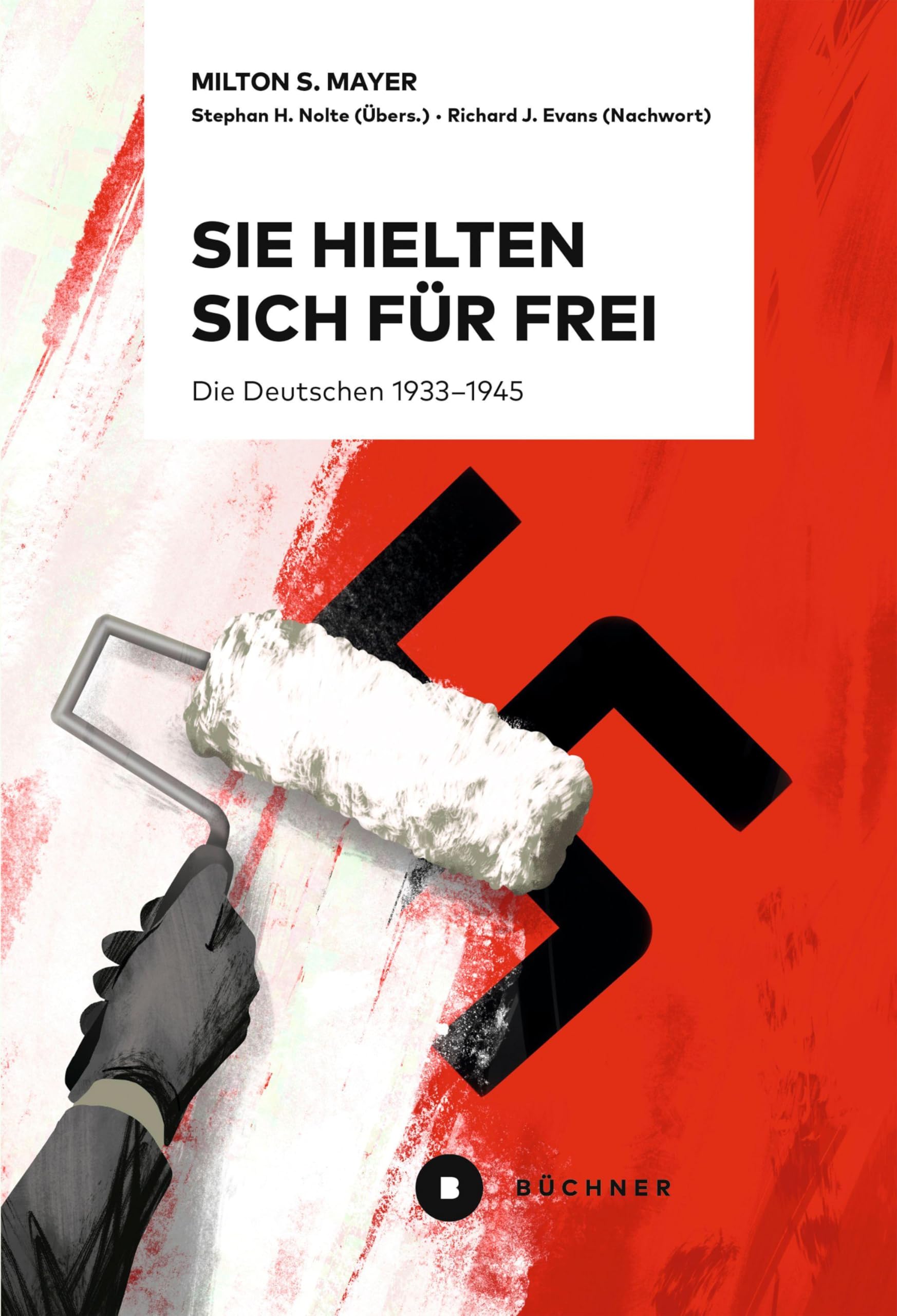 Sie hielten sich für frei Books