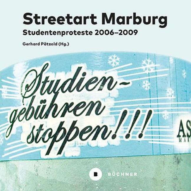 Streetart Marburg Film, Art & Culture