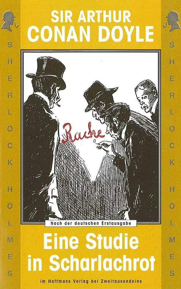 Sherlock Holmes. Eine Studie in Scharlachrot: Nach der deutschen Erstausgabe (Haffmans Verlag bei Zweitausendeins) Contemporary literature