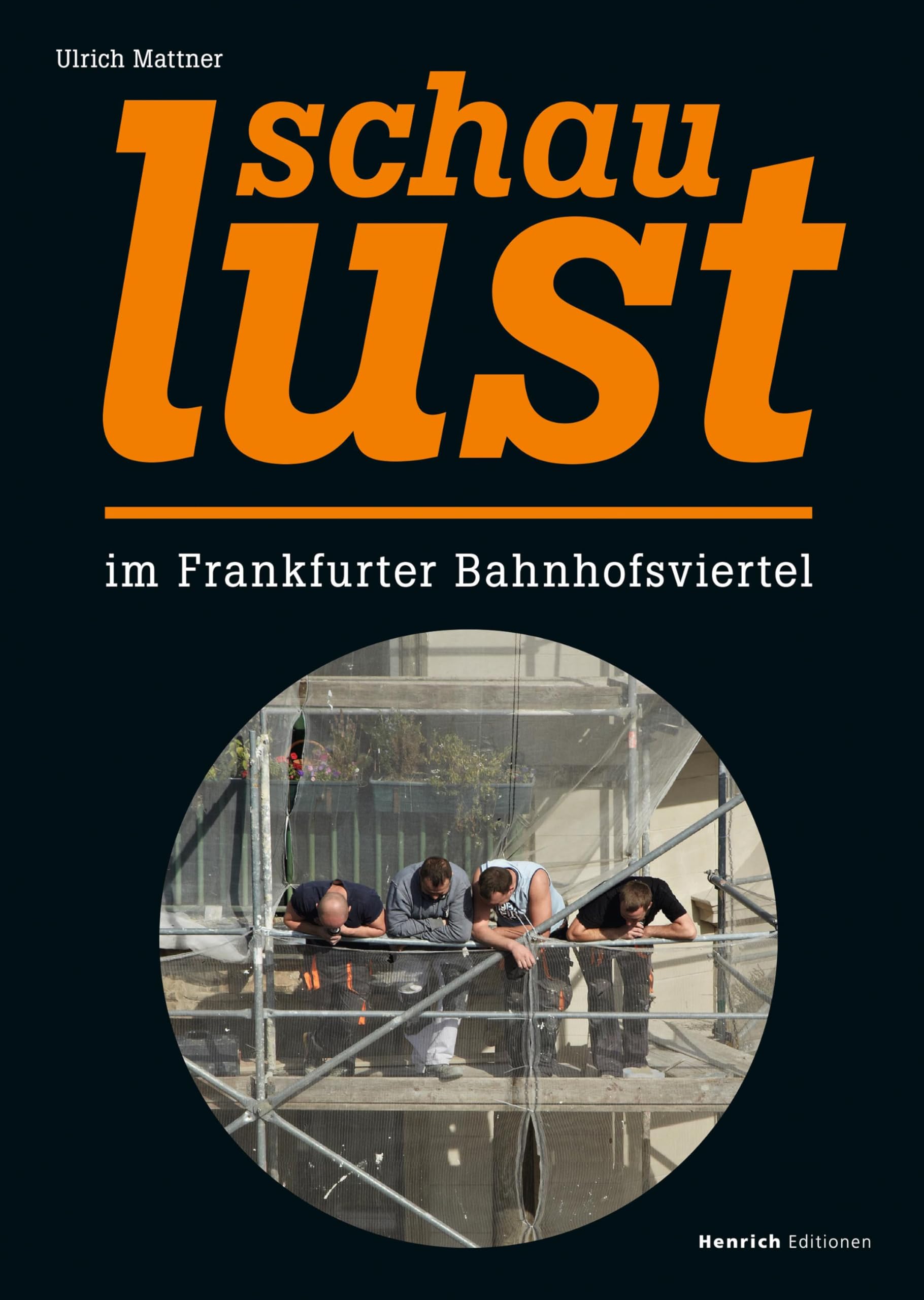SchauLust: im Frankfurter Bahnhofsviertel Leisure, Home & Garden