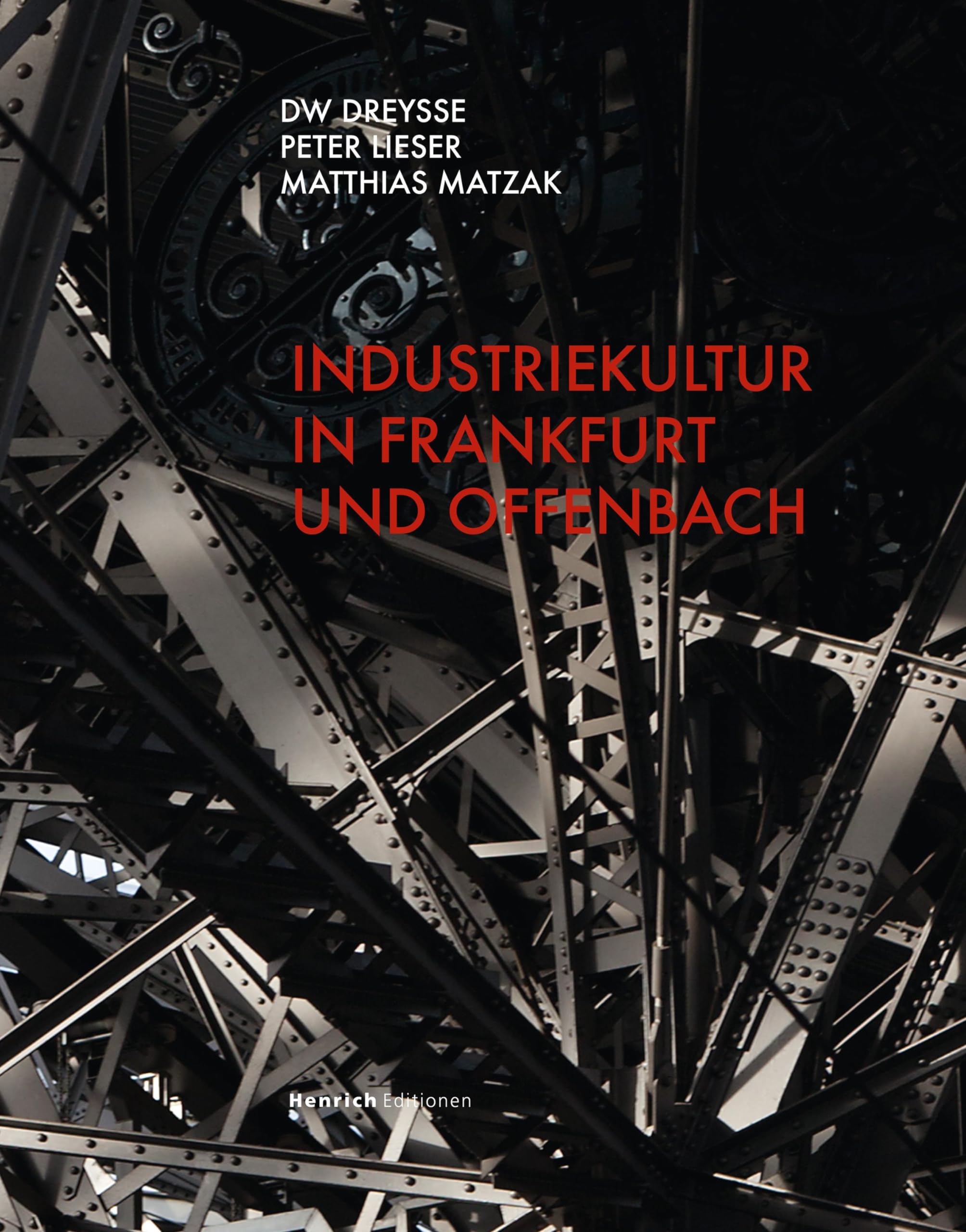 Industriekultur in Frankfurt und Offenbach book
