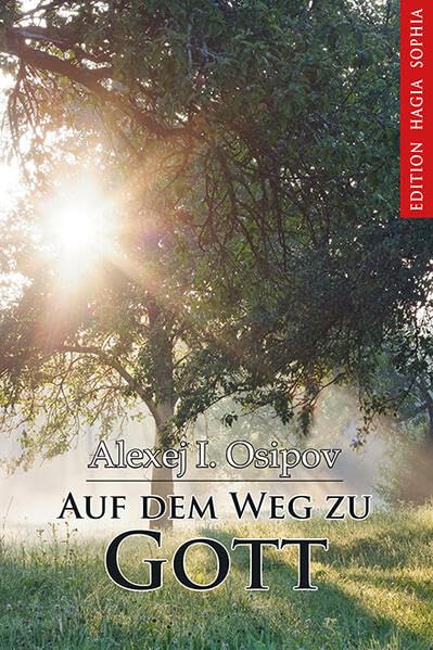 Auf dem Weg zu Gott Religion & Esotericism