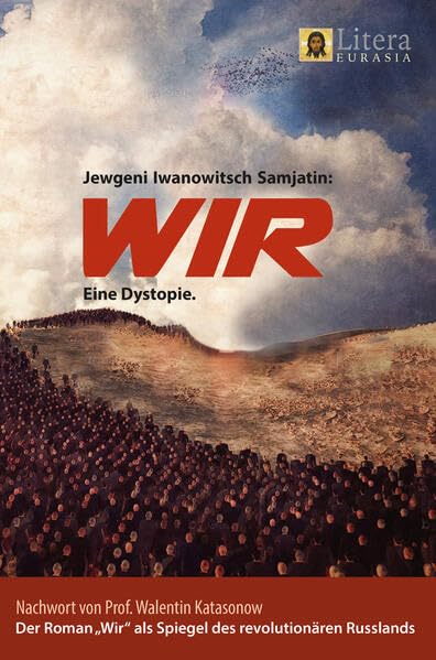 Wir: Eine Dystopie Historical Fiction