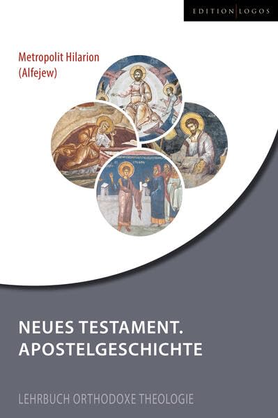 Neues Testament. Apostelgeschichte (Lehrbuch Orthodoxe Theologie) Religion & Esotericism
