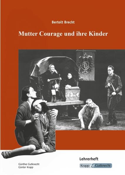 Mutter Courage und ihre Kinder – Bertolt Brecht – Lehrerheft book