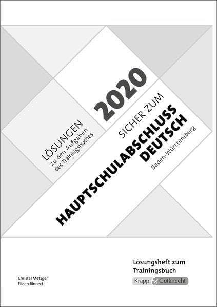 Sicher zum Hauptschulabschluss Deutsch Baden-Württemberg 2020: Lösungsheft Study Guides